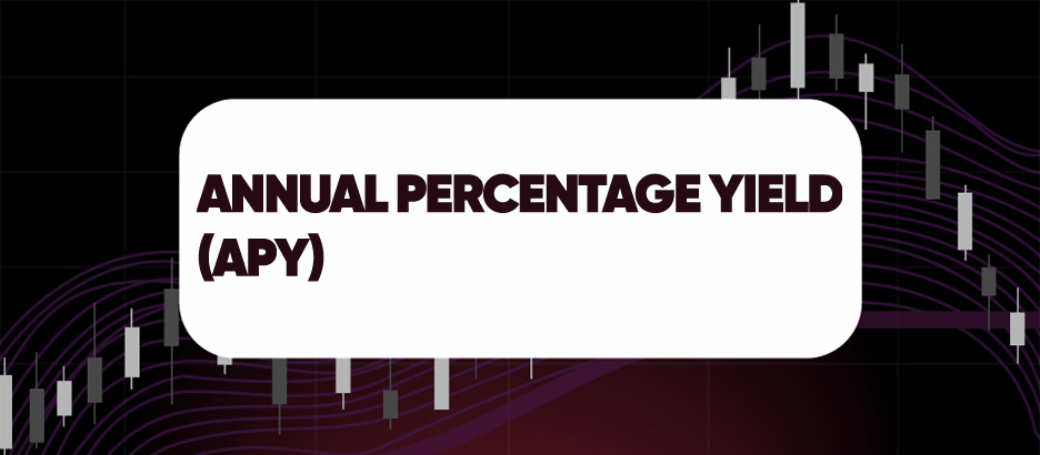 Recent blog post: ANNUAL PERCENTAGE YIELD (APY)