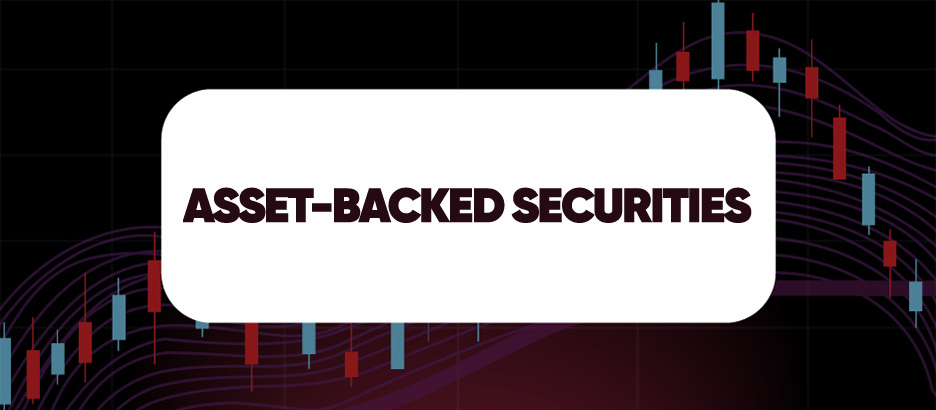 Recent blog post: ASSET-BACKED SECURITIES