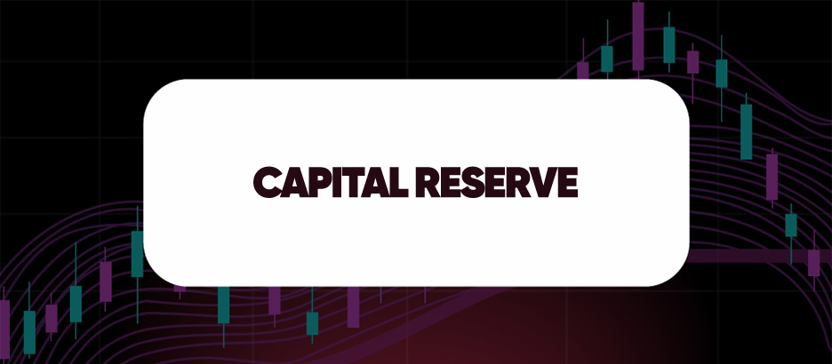 Recent blog post: CAPITAL RESERVE