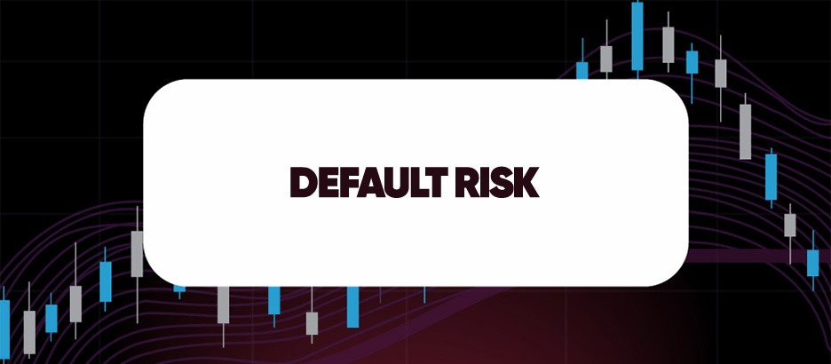 Recent blog post: DEFAULT RISK