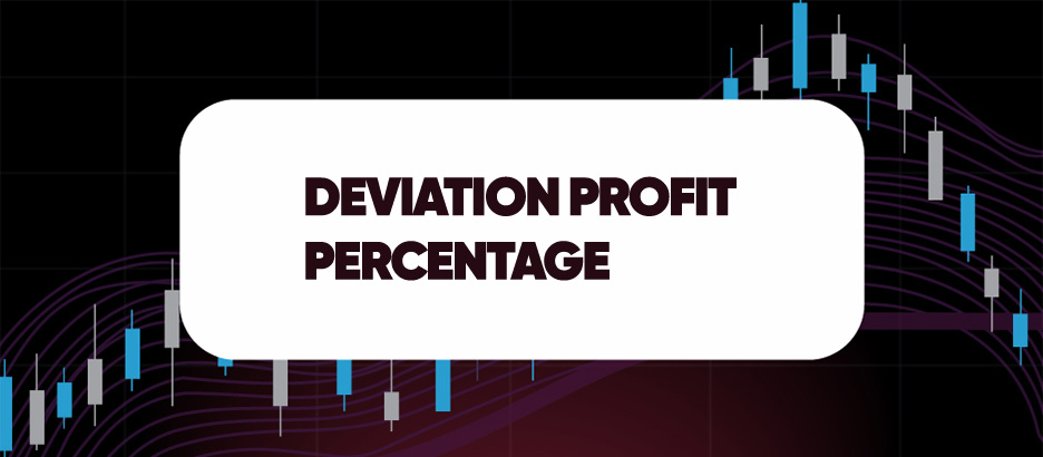 Recent blog post: DEVIATION PROFIT PERCENTAGE