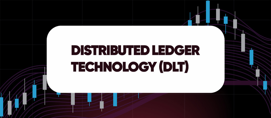 Recent blog post: DISTRIBUTED LEDGER TECHNOLOGY (DLT)
