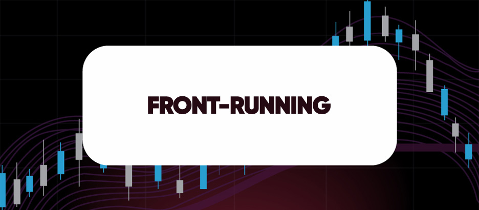 Recent blog post: FRONT-RUNNING