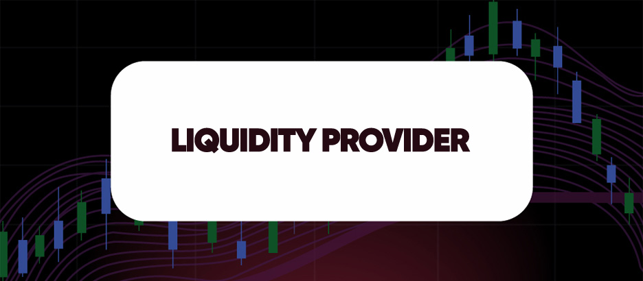 Recent blog post: LIQUIDITY PROVIDER