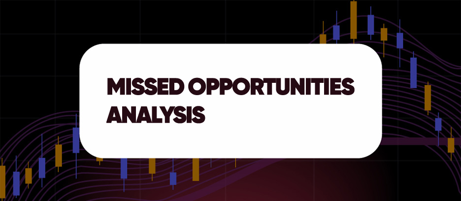Recent blog post: MISSED OPPORTUNITIES ANALYSIS