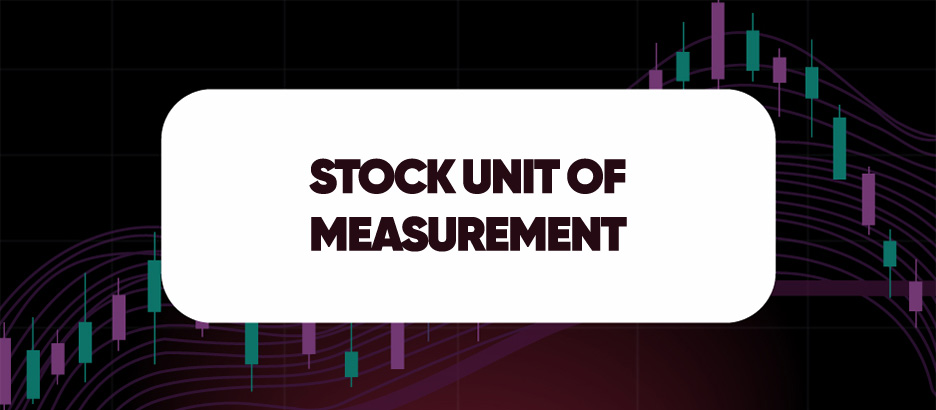Recent blog post: STOCK UNIT OF MEASUREMENT