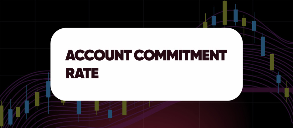 ACCOUNT COMMITMENT RATE