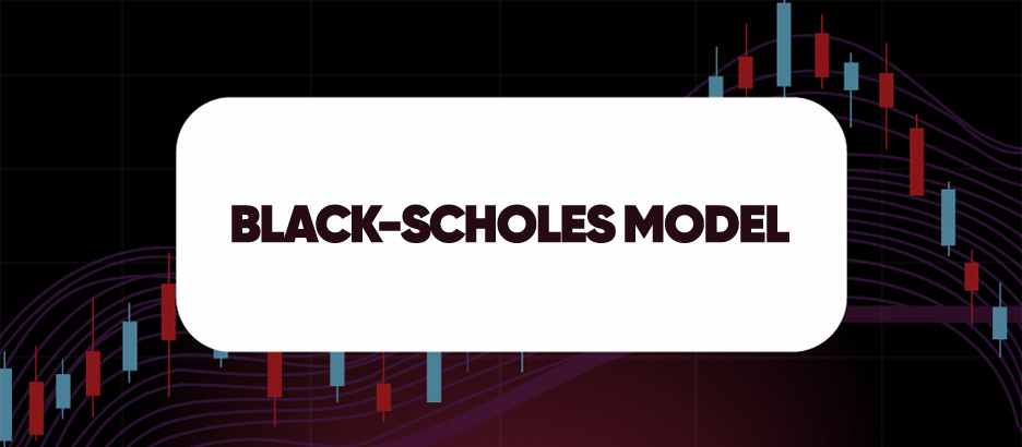 BLACK-SCHOLES MODEL