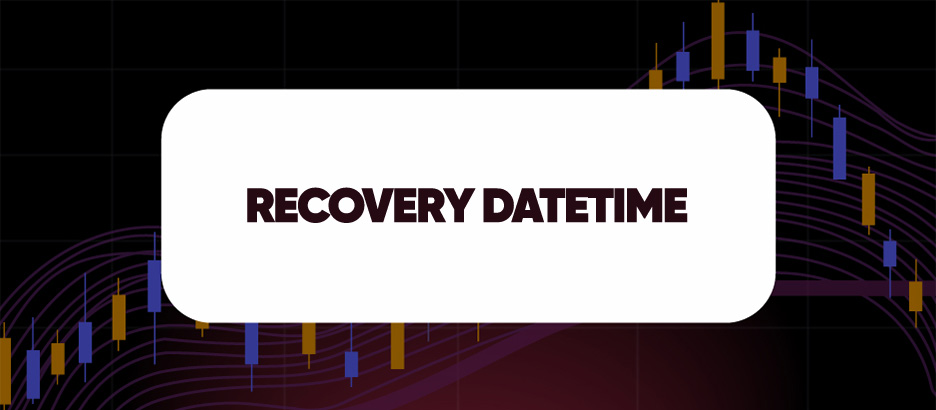 RECOVERY DATETIME