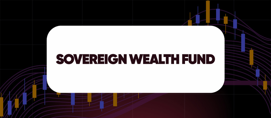 SOVEREIGN WEALTH FUND