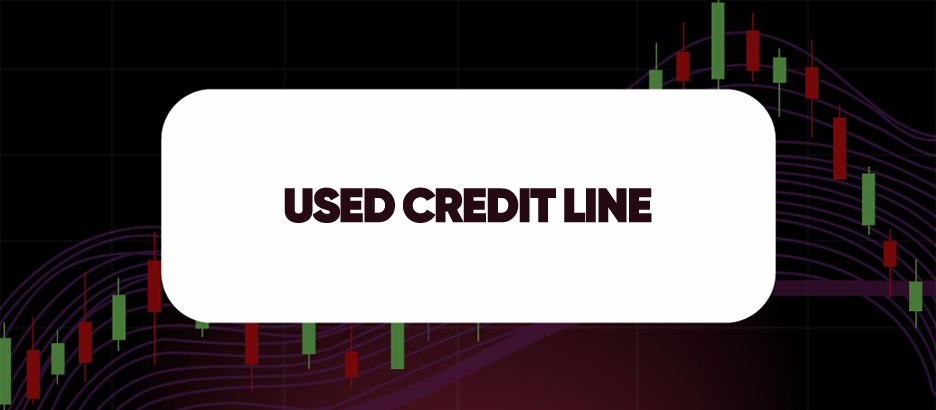 USED CREDIT LINE